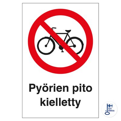 Pyörien pito kielletty