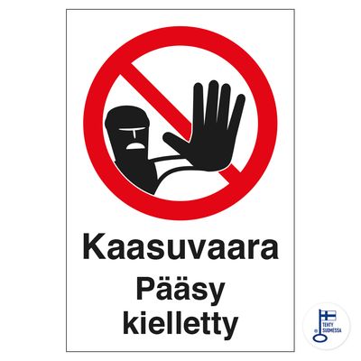 Kaasuvaara Pääsy kielletty Kaasuvaara Pääsy kielletty