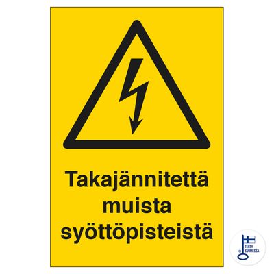Takajännitettä muista syöttöpisteistä Takajännitettä muista syöttöpisteistä