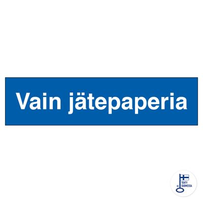 Vain jätepaperia Vain jätepaperia