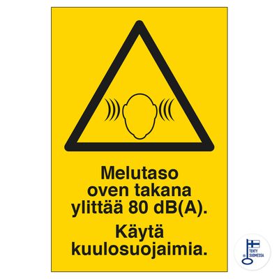 Melutaso oven takana ylittää 80db. Melutaso oven takana ylittää 80db.