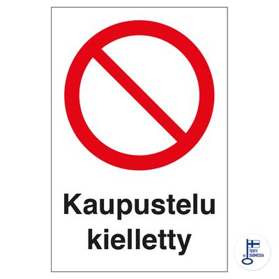 Kaupustelu kielletty Kaupustelu kielletty