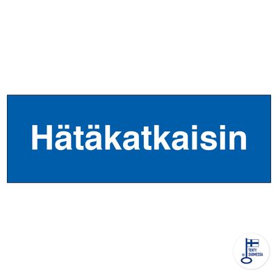 Hätäkatkaisin (sininen) Hätäkatkaisin (sininen)