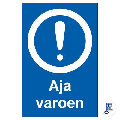 Aja varoen Aja varoen