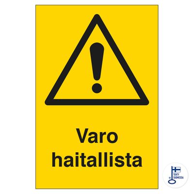 Varo haitallista Varo haitallista