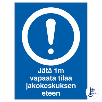 Jätä 1 m vapaata tilaa jakokeskuksen eteen Jätä 1 m vapaata tilaa jakokeskuksen eteen