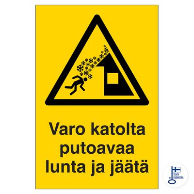 KP Varo katolta putoavaa lunta ja jäätä 200x300MU
