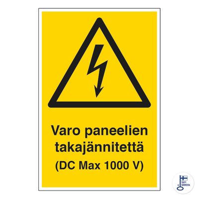 Varo paneelien takajännitettä (DC Max 1000 V) Varo paneelien takajännitettä (DC Max 1000 V)
