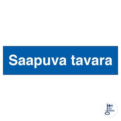 Saapuva tavara Saapuva tavara