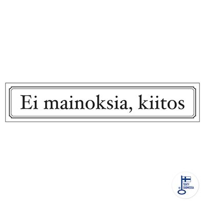Ei mainoksia Ei mainoksia