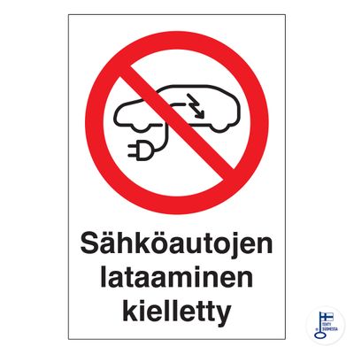 Sähköautojen lataus kielletty Sähköautojen lataus kielletty