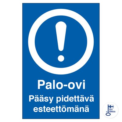 Palo-ovi, Pääsy pidettävä esteettömänä