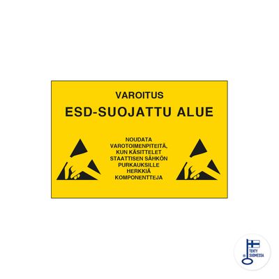 Varoitus ESD-suojattu alue Varoitus ESD-suojattu alue