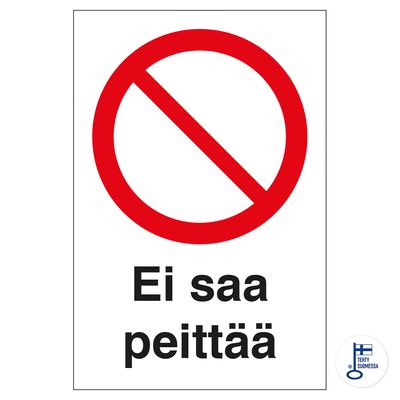 Ei saa peittää Ei saa peittää