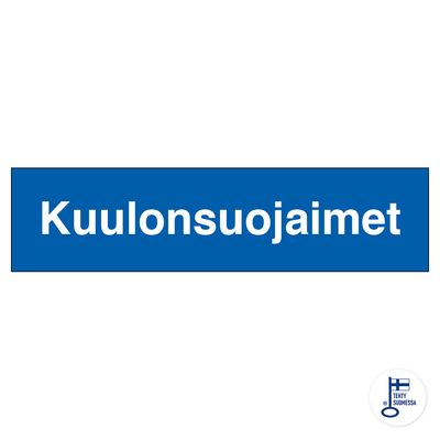 Kuulonsuojaimet Kuulonsuojaimet