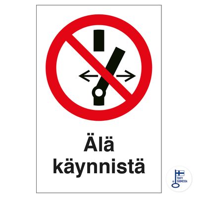 Älä käynnistä Älä käynnistä
