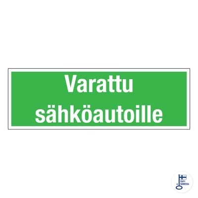 Varattu sähköautoille Varattu sähköautoille