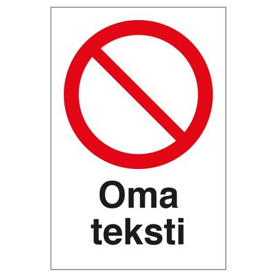 Suunnittele oma kieltokyltti