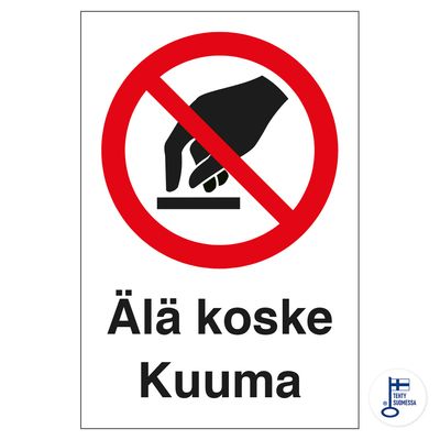 Älä koske kuuma Älä koske kuuma