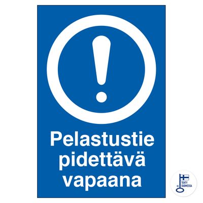 Pelastustie pidettävä vapaana Pelastustie pidettävä vapaana
