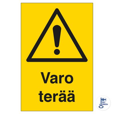 Varo terää Varo terää
